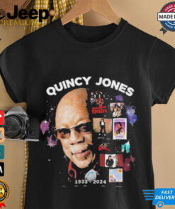 Official Quincy Jones 1933 2024 Your Music Lives On T Shirt