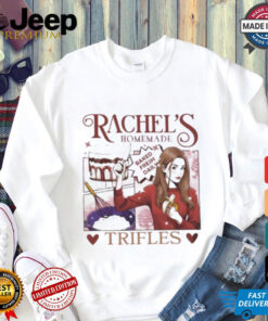 Official Rachel’s Homemade Trifles Friends English Trifle T Shirt