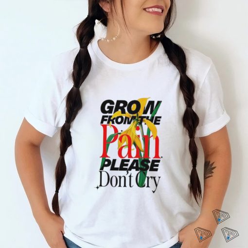 Official Rapsody Grow From The Pain Shirt