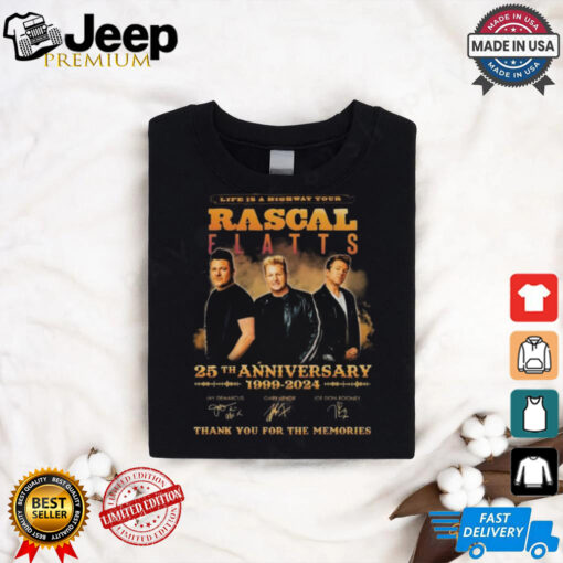 Official Rascal Flatts 25th Anniversary 1999 2024 Life Is A Highway Tour Thank You For The Memories Signatures Shirt