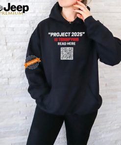 Official Read Here Project 2025 Is Terrifying QR Code Shirt