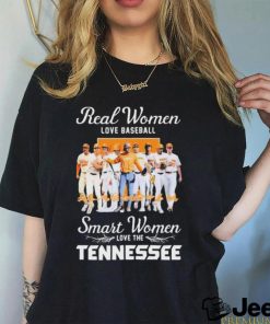 Official Real Women Love Baseball Smart Women Love The Tennessee Volunteers Signatures Shirt