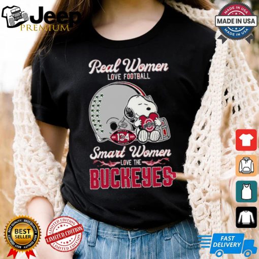 Official Real Women Love Football Smart Women Love The Ohio State Buckeyes X Snoopy Shirt