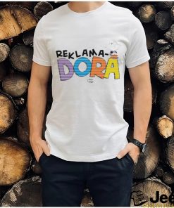 Official Reklama Dora Reklamo Doon T shirt