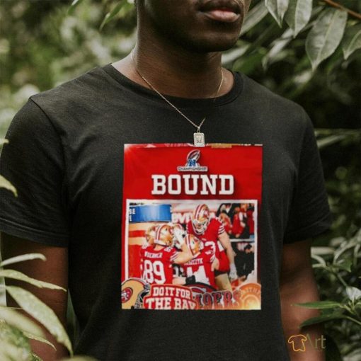 Official San Francisco 49ers NFC Championship Bound Shirt