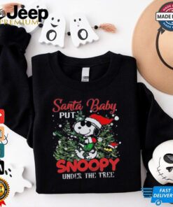 Official Santa Baby Put Snoopy Under The Tree Christmas 2024 T Shirt