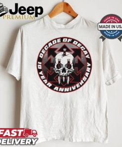 Official Skull decade of decay 10th anniversary shirt