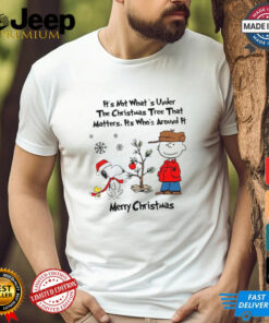 Official Snoopy Charlie Brown And Woodstock It’s Not What’s Under The Tree That Matters It’s What’s Around It Merry Christmas 2024 Shirt