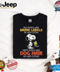 Official Snoopy Happy Peoples Have Dog Hair Not Brand Labels On Their Clothes Shirt