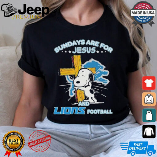 Official Snoopy Sundays Are For Jesus And Detroit Lions Football Shirt