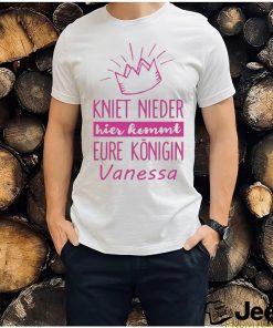 Official Tasse Kniet Nieder Hier Kommt Eure Konigin Vanessa T Shirt