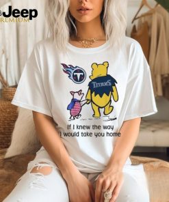 Official Tennessee Titans Winnie The Pooh I Would Take You Home T Shirt