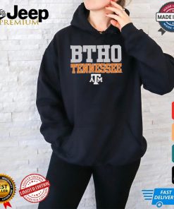 Official Texas A&M Aggies BTHO Tennessee 2024 shirt