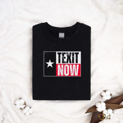 Official Texas Texit now Shirt