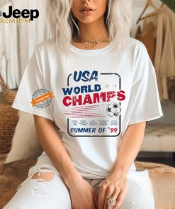 Official The 99ers 25 Year USA World Champs Summer Of ’99 t shirt