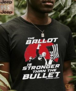 Official The Ballot Is Stronger Than The Bullet t shirt