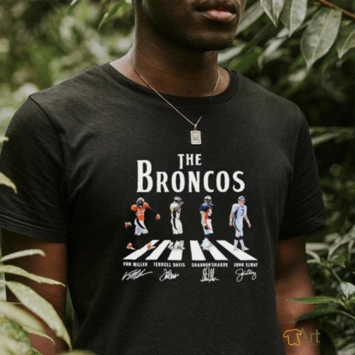 Official The Broncos Abbey Road Von Miller Terrell Davis Shannon Sharpe And John Elway Signatures Shirt