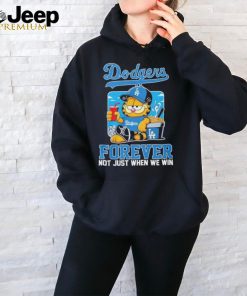 Official The Garfield Los Angeles Dodgers Forever Not Just When We Win Shirt