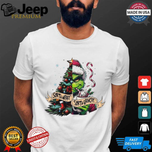 Official The Grinch Sorta Merry Sorta Grinchy Christmas 2024 Shirt