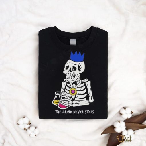 Official The Grind Never Stops Skeleton T Shirt