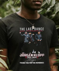 Official The Last Dance Liverpool Jurgen Klopp 2015 2024 Memories T Shirt