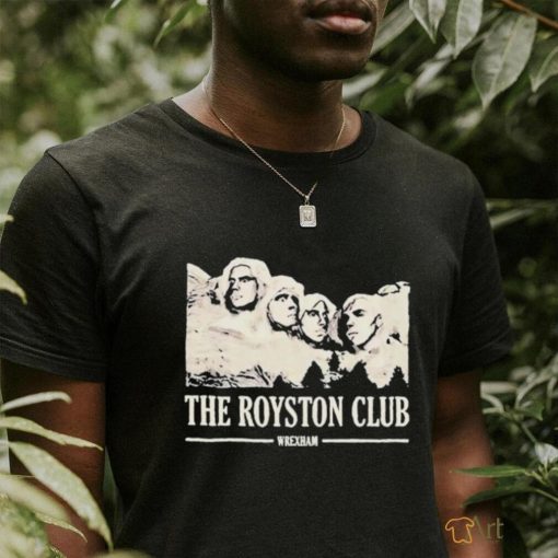 Official The Royston Club Wrexham Roystmore T shirt