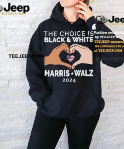 Official The choice is black and white Harris Walz 2024 Shirt