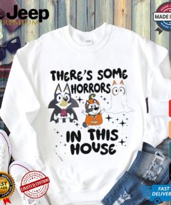 Official There’s Some Horrors In This House Bluey Spooky Vibes Shirt