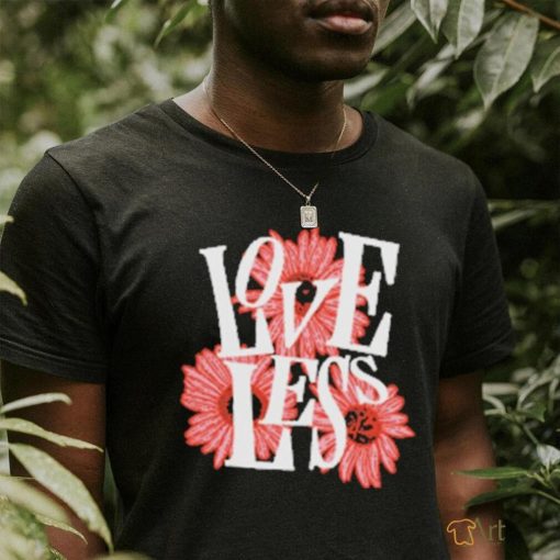 Official This Is Loveless Flowers T Shirt