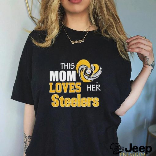 Official This Mom Loves Her Pittsburgh Steelers Shirt