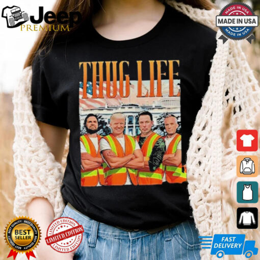 Official Thug Life Garbage Man Trump JD Vance Robert Kennedy Elon Musk Shirt