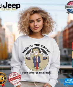 Official Tim Williams Tired Of The Circus Don’t Vote For The Clown Trump Shirt