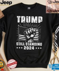 Official Trump 2024 Still Standing American Flag Donald Trump 2024 T Shirt