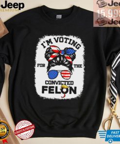 Official Trump Girl I’m Voting Convicted Felon 2024 Vote Trump 45 47 T Shirt