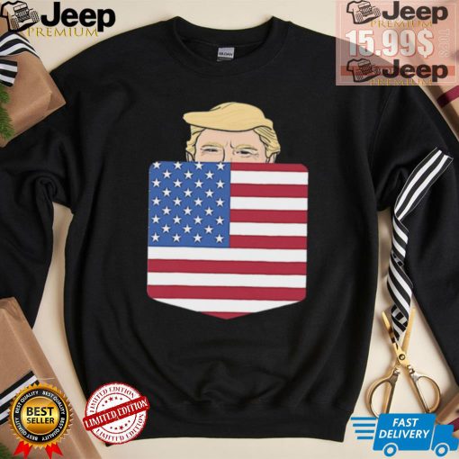 Official Trump In Your Pocket Usa Election Trump For 2024 T Shirt