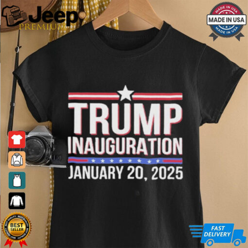 Official Trump Inauguration January 20 2025 Shirt