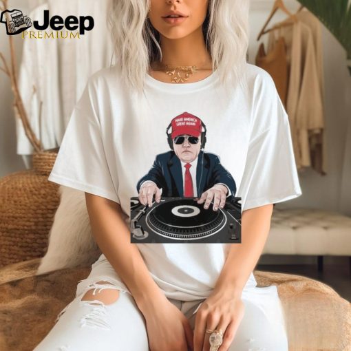 Official Trump Maga Mixing Turntable T Shirt