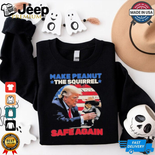 Official Trump Make Peanut The Squirrel Safe Again Shirt