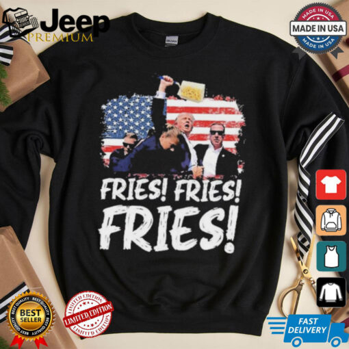 Official Trump McDonald’s Fries Fries Fries Shirt