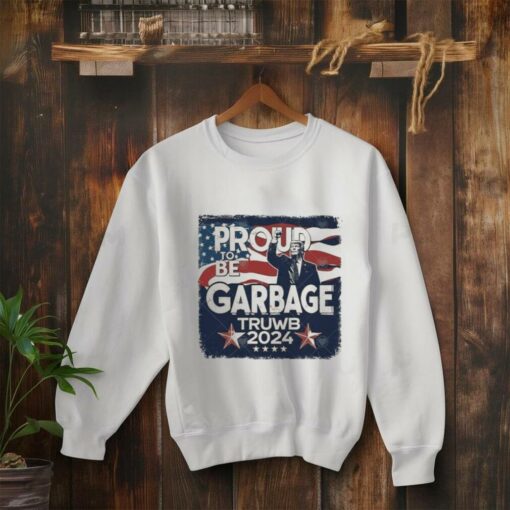 Official Trump Proud To be Garbage Truwb 2024 Shirt