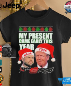 Official Trump Vance My Present Came Early This Year 2024 Christmas Shirt