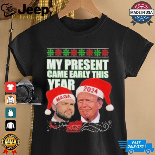 Official Trump Vance My Present Came Early This Year 2024 Christmas Shirt