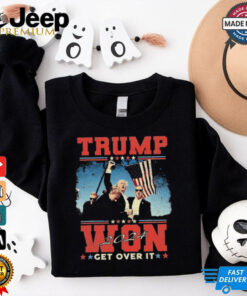 Official Trump Won Get Over It 2024 I Have Voted For Trump T Shirt