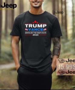 Official Trump vance 2024 demolish the deep state T shirt