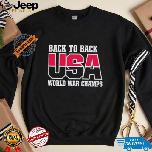 Official USA Team 2024 Back To Back World War Champs Shirt