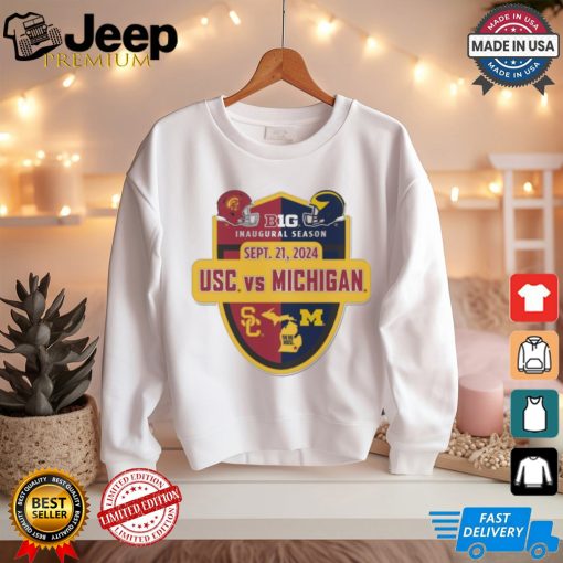 Official USC Trojans vs Michigan Wolverines Big 10 Inaugural Season September 21, 2024 Shirt