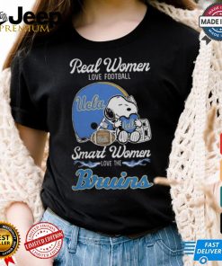 Official Ucla Bruins x Snoopy Real Women Love Football Smart Women Helmet 2024 T Shirt