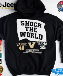 Official Vandy 40 35 Bama Vanderbilt Commodores Shock The World 2024 Shirt