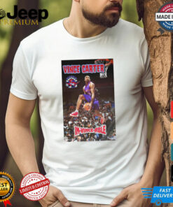 Official Vince Carter Toronto Raptors In Vince Able Poster t shirt