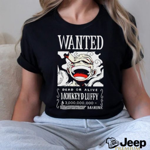 Official Wanted monkey d luffy 3 billion shirt